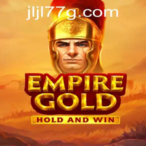 EmpireGold: Unraveling the Adventurous Realm of Strategy and Conquest