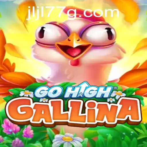 Exploring GoHighGallina: A Journey Through Gameplay and Strategy