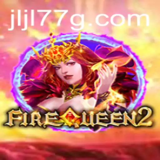 Exploring the Exciting World of FireQueen2: The Ultimate Adventure