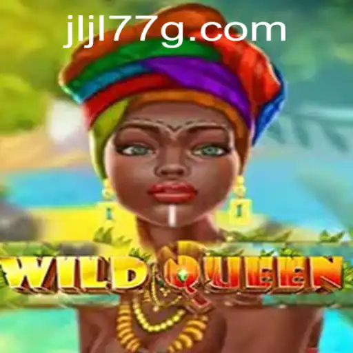 Discover the Exciting World of WildQueen: A New Gaming Adventure